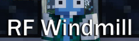 Мод RF Windmills для Minecraft 1.7.10 – новый контент для Redstone Flux