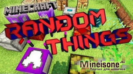 Мод Random Things для Minecraft 1.6.4, 1.7.2, 1.7.10, 1.8 – Новый контент 