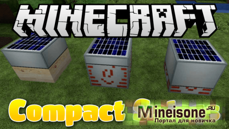 Мод CompactSolars для Minecraft – новые солнечные батареи
